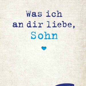 Liebeserkl?rung für Sohn – Originell Ausfüllen