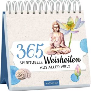 Inspirierende spirituelle Weisheiten 365