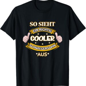 Traumhaftes Schwiegersohn Geschenk T-Shirt