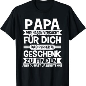 Lustiges Papa T-Shirt Vatertag